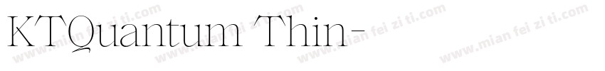 KTQuantum Thin字体转换